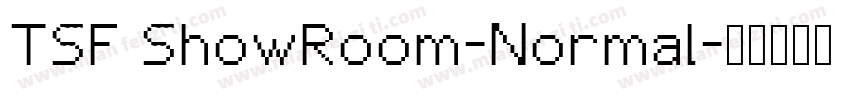 TSF ShowRoom-Normal字体转换